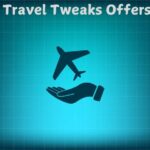 Travel Tweaks Offers for Memorable Journeys
